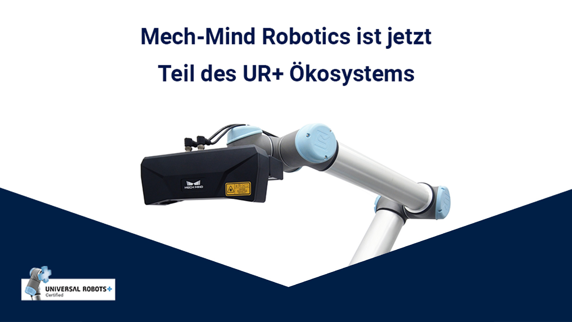 NEU: MECH-MIND ROBOTICS IST JETZT TEIL DES UR+ ÖKOSYSTEMS