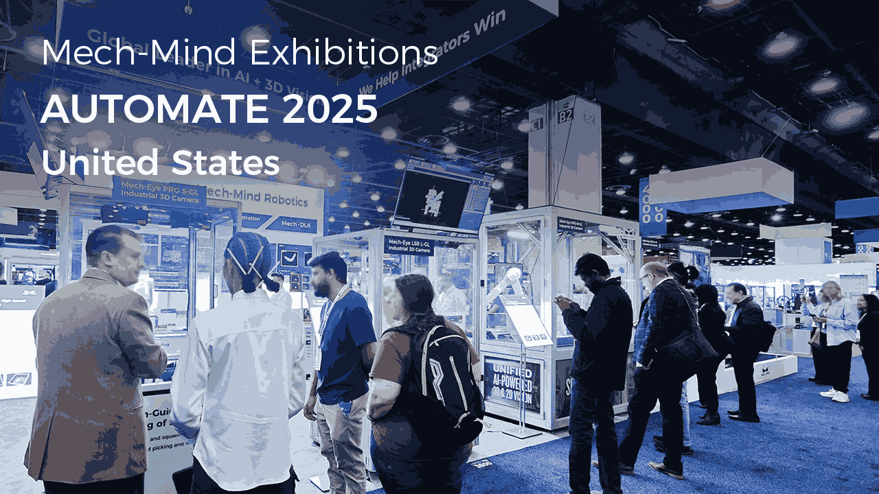 Review of Mech-Mind's Impressive Exhibition at Automate Show 2025 in the U.S.